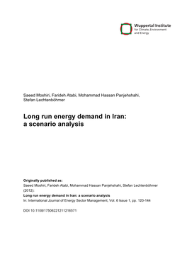 Long Run Energy Demand in Iran: a Scenario Analysis