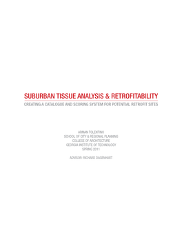 Suburban Tissue Analysis & Retrofitability