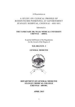 A Study on Clinical Profile of Rodenticide Poisoning at Government Stanley Hospital, Chennai – 600 001