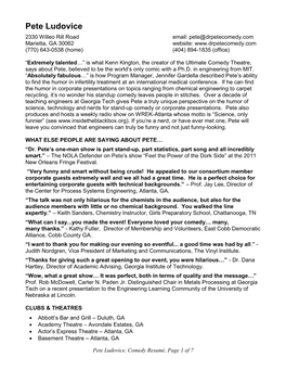 Pete Ludovice 2330 Willeo Rill Road Email: Pete@Drpetecomedy.Com Marietta, GA 30062 Website: (770) 643-0538 (Home) (404) 894-1835 (Office)