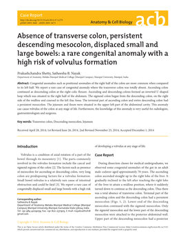 A Rare Congenital Anomaly with a High Risk of Volvulus Formation