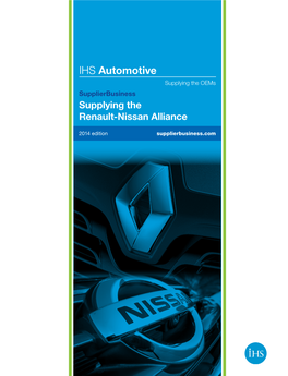 IHS Automotive Supplying the Oems Supplierbusiness Supplying the Renault-Nissan Alliance