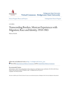 Mexican Experiences with Migration, Race and Identity, 1910-1965 Marissa Nichols