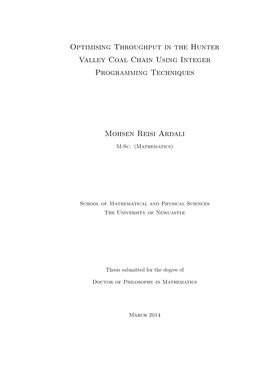 Optimising Throughput in the Hunter Valley Coal Chain Using Integer Programming Techniques