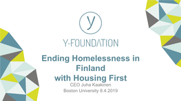 Ending Homelessness in Finland with Housing First