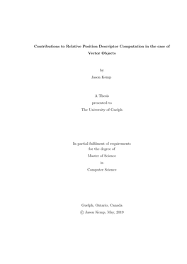 Contributions to Relative Position Descriptor Computation in the Case of Vector Objects