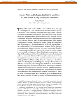 Enemy Alien and Refugee: Conflicting Identities in Great Britain During the Second World War Rachel Pistol1 Royal Holloway, University of London