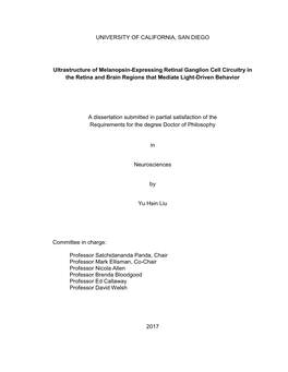 UNIVERSITY of CALIFORNIA, SAN DIEGO Ultrastructure of Melanopsin
