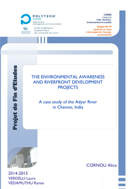 The Environmental Awareness and Riverfront Development Projects