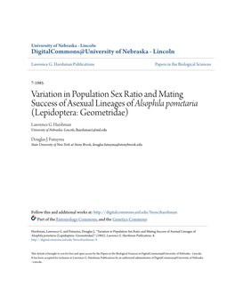 Variation in Population Sex Ratio and Mating Success of Asexual Lineages of Alsophila Pometaria (Lepidoptera: Geometridae) Lawrence G