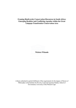 Framing Biodiversity Conservation Discourses in South Africa: Emerging Realities and Conflicti Ng Agendas Within the Great Limpopo Transfrontier Conservation Area