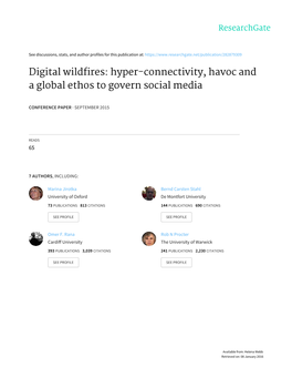 Digital Wildfires: Hyper-Connectivity, Havoc and a Global Ethos to Govern Social Media