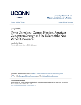 Terror Unrealized: German Blunders, American Occupation Strategy, and the Failure of the Nazi Werwolf Movement