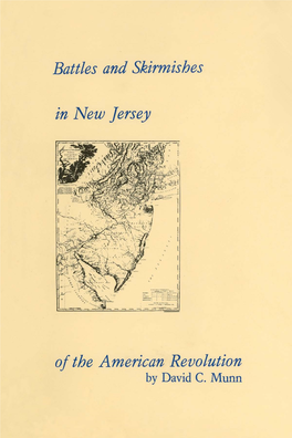BATTLES and SKIRMISHES of the American Revolution in New Jersey