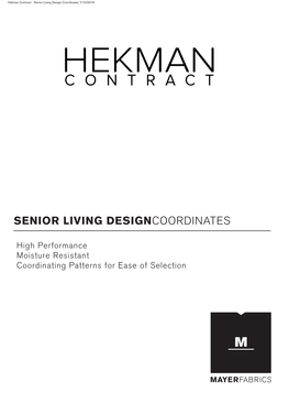 SENIOR LIVING DESIGNCOORDINATES Backing: Crypton® Green Technology