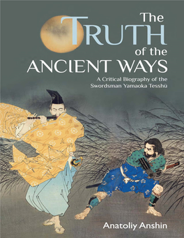 The Truth of the Ancient Ways: a Critical Biography of The