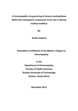 A Homoeopathic Drug Proving of Acacia Xanthophloea 30CH with Subsequent Comparison to Its Use in African Medical Tradition