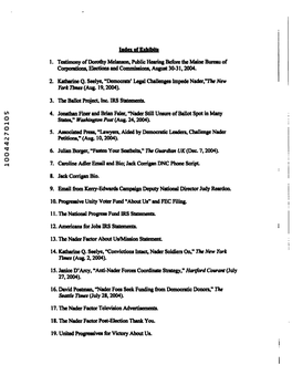 1 . Testimony of Dorothy Melanson, Public Hearing Before the Maine Bureau of Corporations, Elections and Commissions, August 30-3 1 , 2004