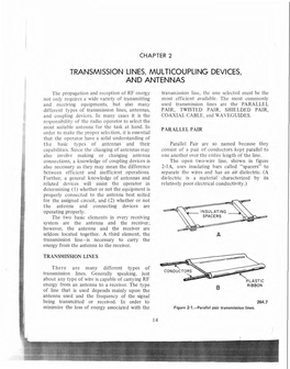 Transmission Lines, Multicoupling Devices, and Antennas