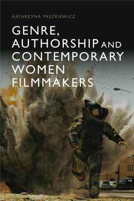 Genre, Authorship and Contemporary Women Filmmakers