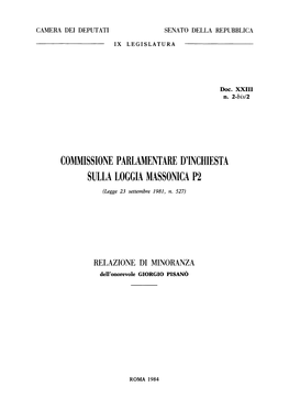 COMMISSIONE PARLAMENTARE D'inchiesta SULLA LOGGIA MASSONICA P2 (Legge 23 Settembre 1981, N