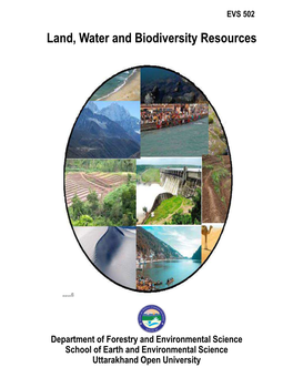 Land, Water and Biodiversity Resources