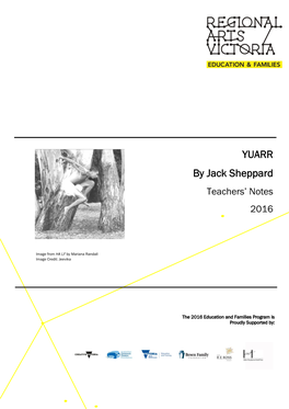 Yuarr (Jack Sheppard) Teachers Resources 2016