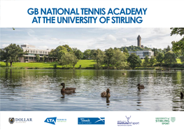 Gb National Tennis Academy at the University of Stirling