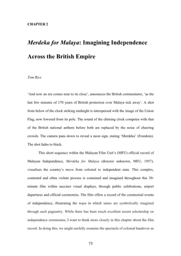 Merdeka for Malaya: Imagining Independence