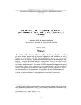 Social Structure, Its Epistemological Uses, and the Construction of the Subject in Bourdieu’S Sociology Daniel Leyton Pp