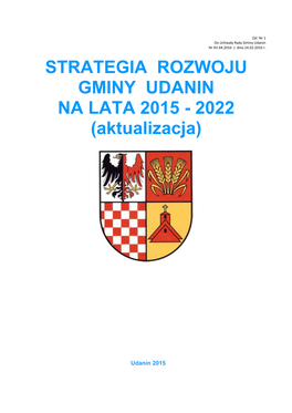STRATEGIA ROZWOJU GMINY UDANIN NA LATA 2015 - 2022 (Aktualizacja)