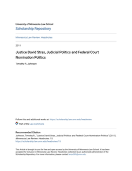 Justice David Stras, Judicial Politics and Federal Court Nomination Politics