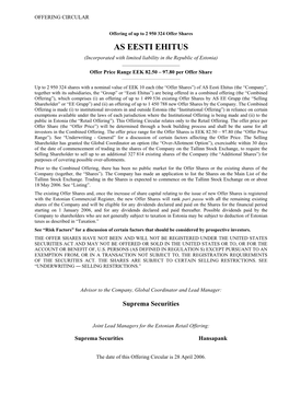 AS EESTI EHITUS (Incorporated with Limited Liability in the Republic of Estonia) ______Offer Price Range EEK 82.50 – 97.80 Per Offer Share ______
