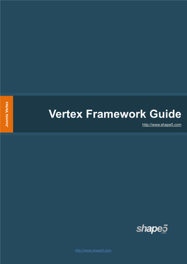 Vertex Framework Guide