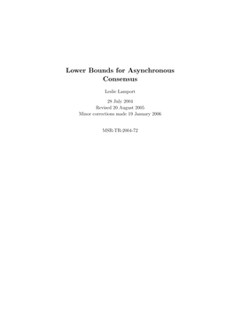 Lower Bounds for Asynchronous Consensus