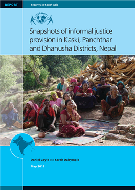Snapshots of Informal Justice Provision in Kaski, Panchthar and Dhanusha Districts, Nepal