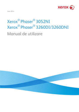 Xerox Phaser 3052NI Xerox Phaser 3260DI/3260DNI Manual De Utilizare