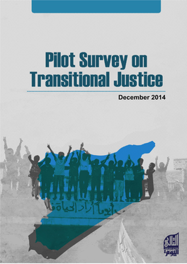 Pilot Survey on Transitional Justice and Rule of Law in Syria