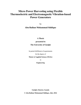 Micro Power Harvesting Using Flexible Thermoelectric and Electromagnetic Vibration-Based Power Generators