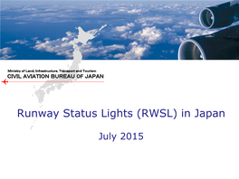 Runway Status Lights (RWSL) in Japan