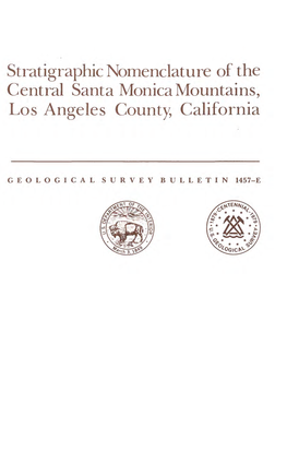 Stratigraphic Nomenclature of the Central Santa Monica Mountains, Los Angeles County, California