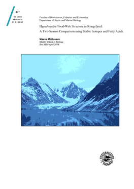 A Two-Season Comparison Using Stable Isotopes and Fatty Acids