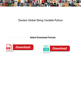 Declare Global String Variable Python