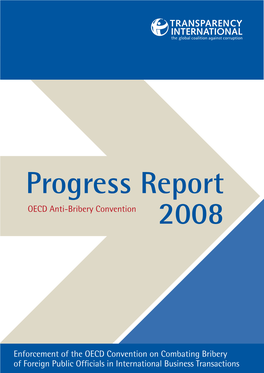 Enforcement of the OECD Convention on Combating Bribery of Foreign Public Officials in International Business Transactions