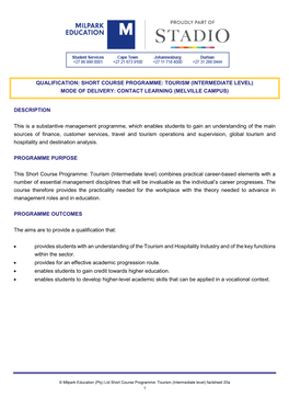 Short Course Programme: Tourism (Intermediate Level) Mode of Delivery: Contact Learning (Melville Campus)