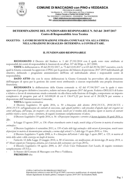 COMUNE DI MACCAGNO Con PINO E VEDDASCA PROVINCIA DI VARESE Via Mazzini, 6 – 21010 Maccagno Con Pino E Veddasca Codice Fiscale E Partita IVA 03396710125