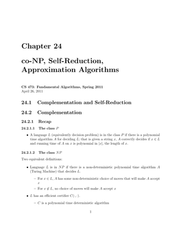 Chapter 24 Co-NP, Self-Reduction, Approximation Algorithms