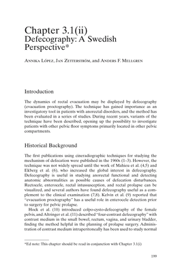 Chapter 3.1(Ii) Defecography: a Swedish Perspective*