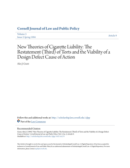 New Theories of Cigarette Liability: the Restatement (Third) of Torts and the Viability of a Design Defect Cause of Action Alex J