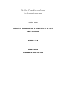 The Effect of Focused Attention Span on Overall Academic Achievement